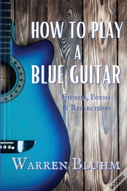 Capa do artigo How To Play A Blue Guitar