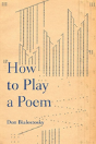 How To Play A Poem - Preview