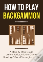 How To Play Backgammon