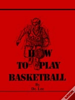Capa do artigo How To Play Basketball
