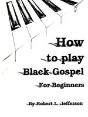 How To Play Black Gospel - Preview