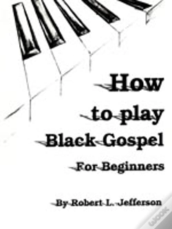Capa do artigo How To Play Black Gospel