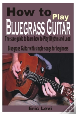 Capa do artigo How To Play Bluegrass Guitar