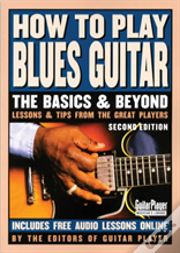How To Play Blues Guitar