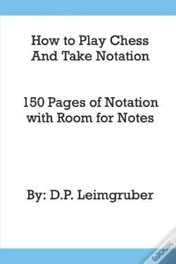 Capa do artigo How To Play Chess And Take Notation