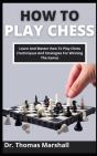 How To Play Chess - Preview