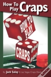 Capa do artigo How To Play Craps By Jack Salay A Las Vegas Craps Dealer