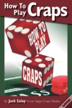 Capa do artigo How To Play Craps By Jack Salay A Las Vegas Craps Dealer