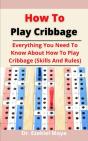 How To Play Cribbage - Preview