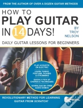 How To Play Guitar In 14 Days