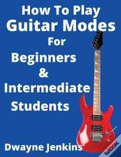 Capa do artigo How To Play Guitar Modes