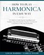 How To Play Harmonica In Easy Way - Preview