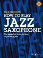 How To Play Jazz Saxophone - Preview