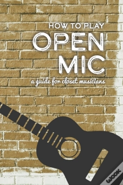 Capa do artigo How To Play Open Mic