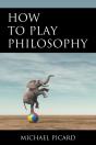 How To Play Philosophy - Preview