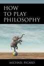 How To Play Philosophy - Preview
