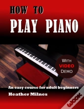 How To Play Piano