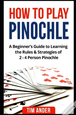 Capa do artigo How To Play Pinochle: A Beginner'S Guide