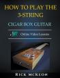 How To Play The 3-String Cigar Box Guitar - Preview