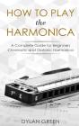 How To Play The Harmonica - Preview