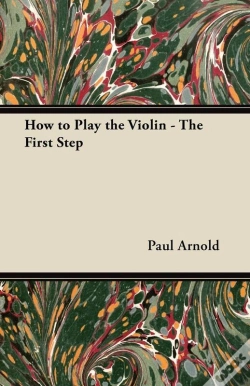 Capa do artigo How To Play The Violin - The First Step