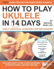 Capa do artigo How To Play Ukulele In 14 Days