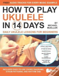 Capa do artigo How To Play Ukulele In 14 Days