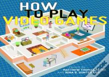 How To Play Video Games