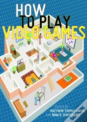 Capa do artigo How To Play Video Games