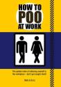 How To Poo At Work - Preview