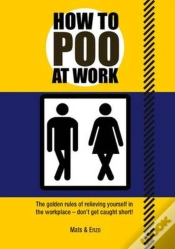 Capa do artigo How To Poo At Work