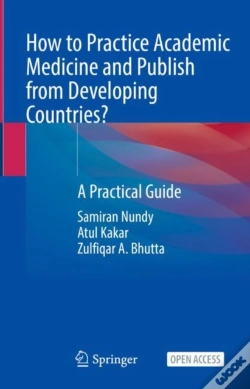 Capa do artigo How To Practice Academic Medicine And Publish From Developing Countries?