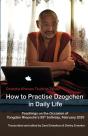 How To Practise Dzogchen In Daily Life: - Preview