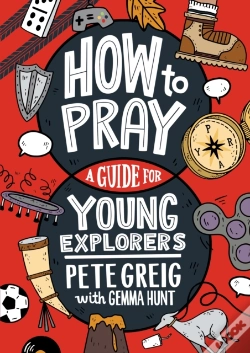 Capa do artigo How To Pray: A Guide For Young Explorers