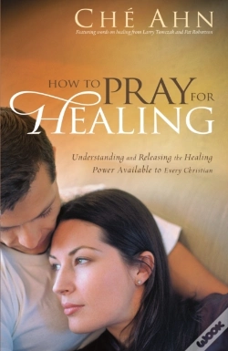Capa do artigo How To Pray For Healing