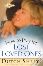 Capa do artigo How To Pray For Lost Loved Ones