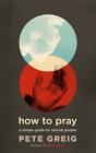 How To Pray - Preview