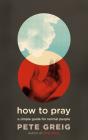 How To Pray - Preview
