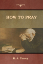 How To Pray - Preview