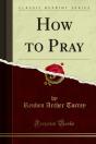 How To Pray - Preview