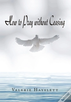 Capa do artigo How To Pray Without Ceasing