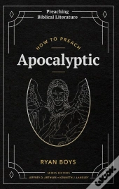 How To Preach Apocalyptic