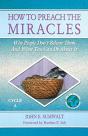 How To Preach The Miracles - Preview