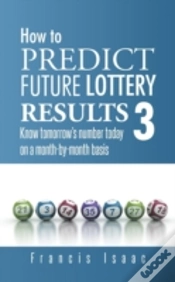 Capa do artigo How To Predict Future Lottery Results Bo