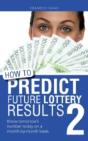 How To Predict Future Lottery Results Bo - Preview
