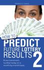 How To Predict Future Lottery Results Book 2 - Preview