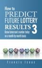 How To Predict Future Lottery Results Book 3 - Preview