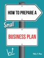 How To Prepare A Small Business Plan - Preview
