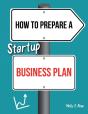 How To Prepare A Startup Business Plan - Preview