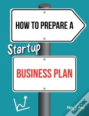 Capa do artigo How To Prepare A Startup Business Plan